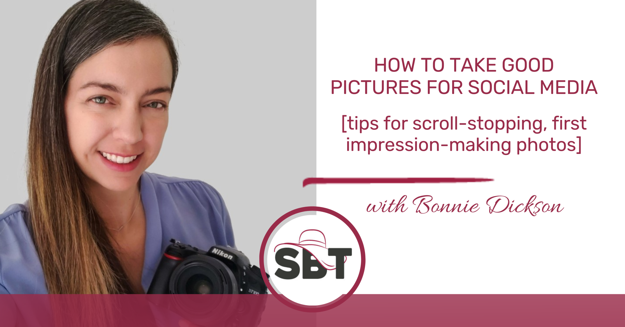 How to Take Better Pictures for Social Media with She Built This